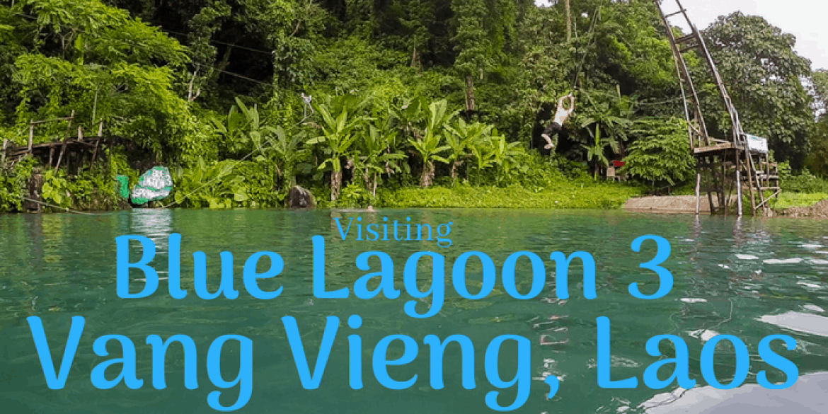 visiting-laos-vang-vieng-blue-lagoon-3