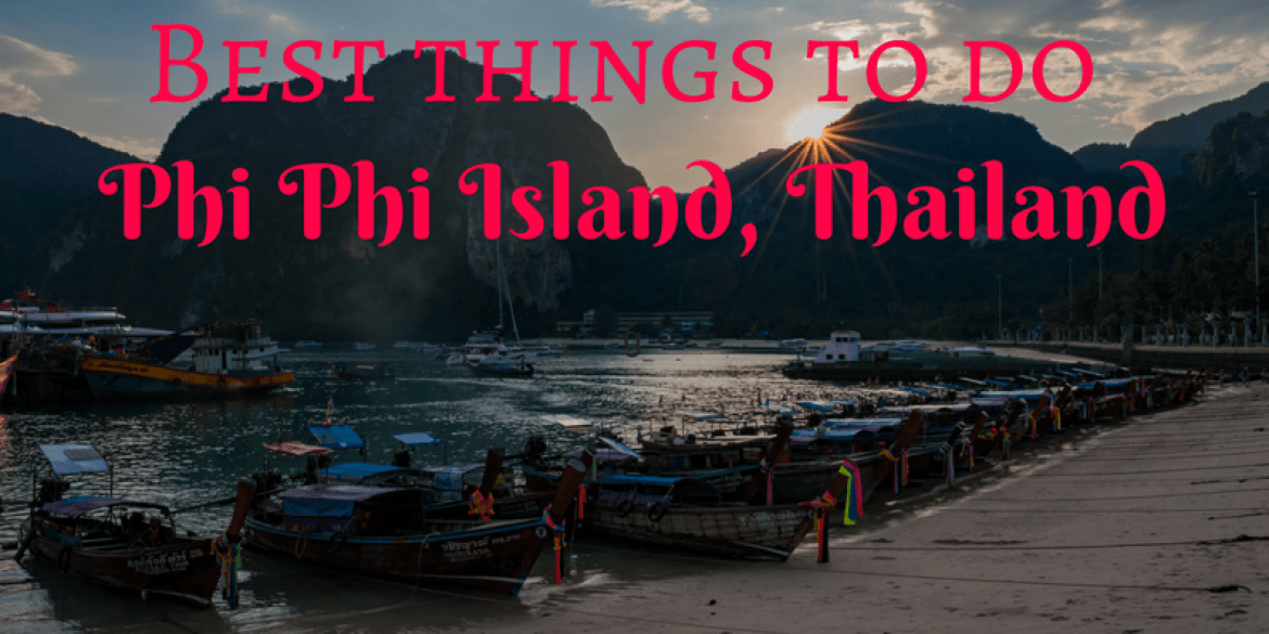 The best sights on Phi Phi Island, Thailand.