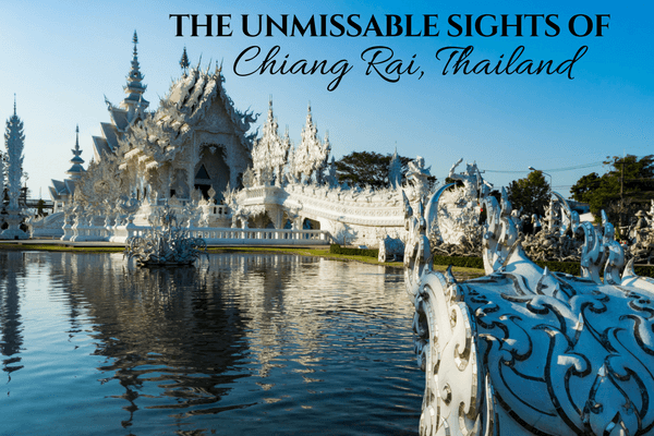 The unmissable sights, Chiang Rai, Thailand