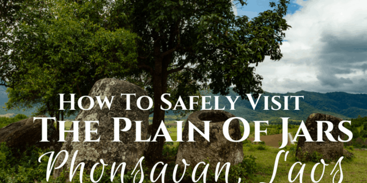 phonsavan-plain-of-jars-how-to-visit-safely-laos