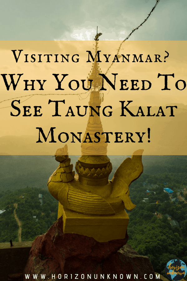 Taung Kalat Monastery, Myanmar