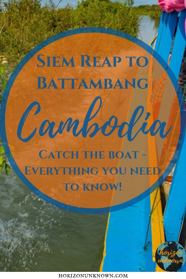 Siem Reap to Battambang - Cambodia- Pinterest Image