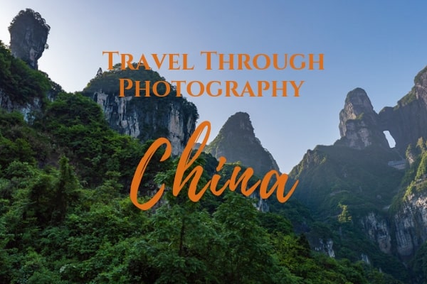 Travel China Through Photography Horizon Unknown