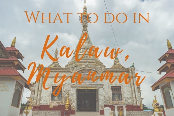 What to do in Kalaw, Myanmar