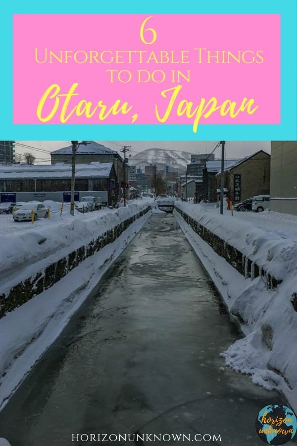 6 Unforgettable things to do in #Otaru #Japan #travel #asia 