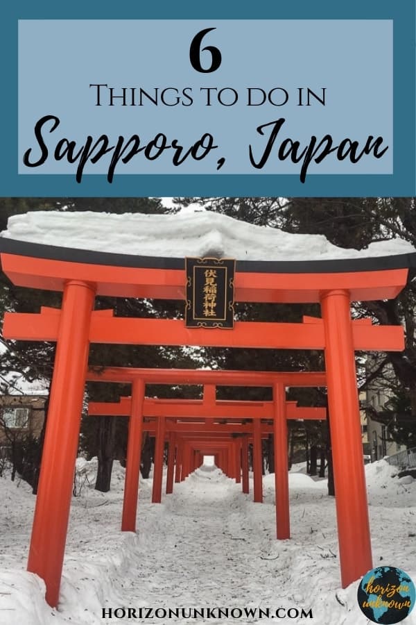 6 great things to do in Sapporo, Japan! #travel #japan #sapporo #asia 