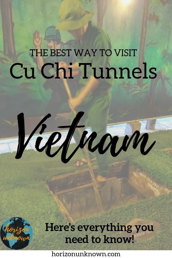 Looking to visit Vietnam's Cu Chi Tunnels? Here's everything you need to know to make this memorable day trip from Ho Chi Min City a highlight of Vietnam! #travel #cuchi #vietnam #cuchitunnel #hochiminh #asia #southeastasia