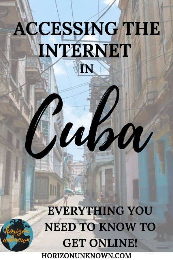 Everything you need to know to get online in Cuba!