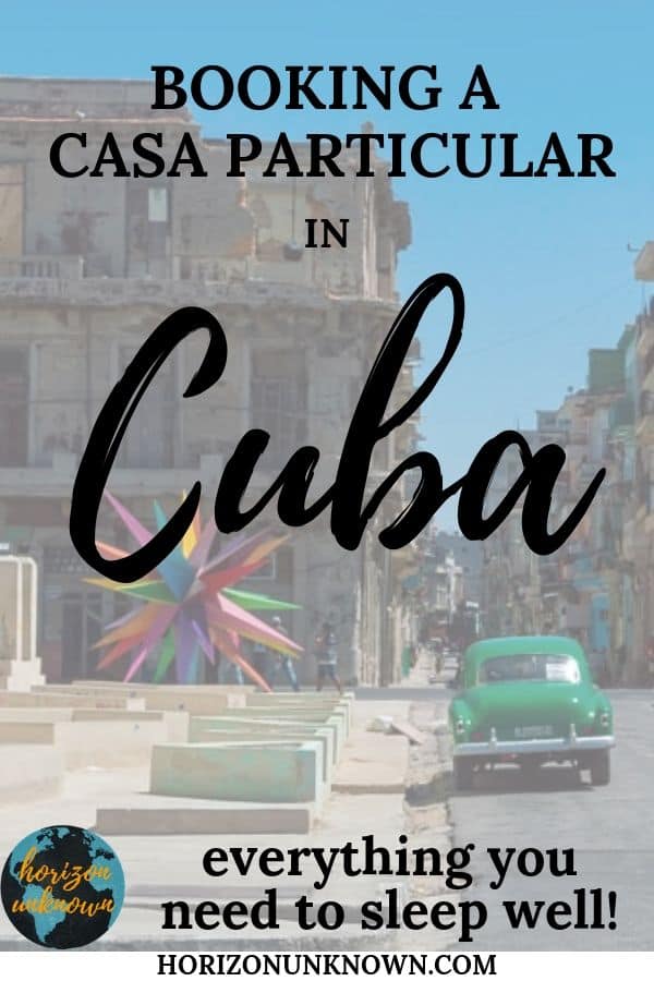 Booking Casa Particulares inside of Cuba