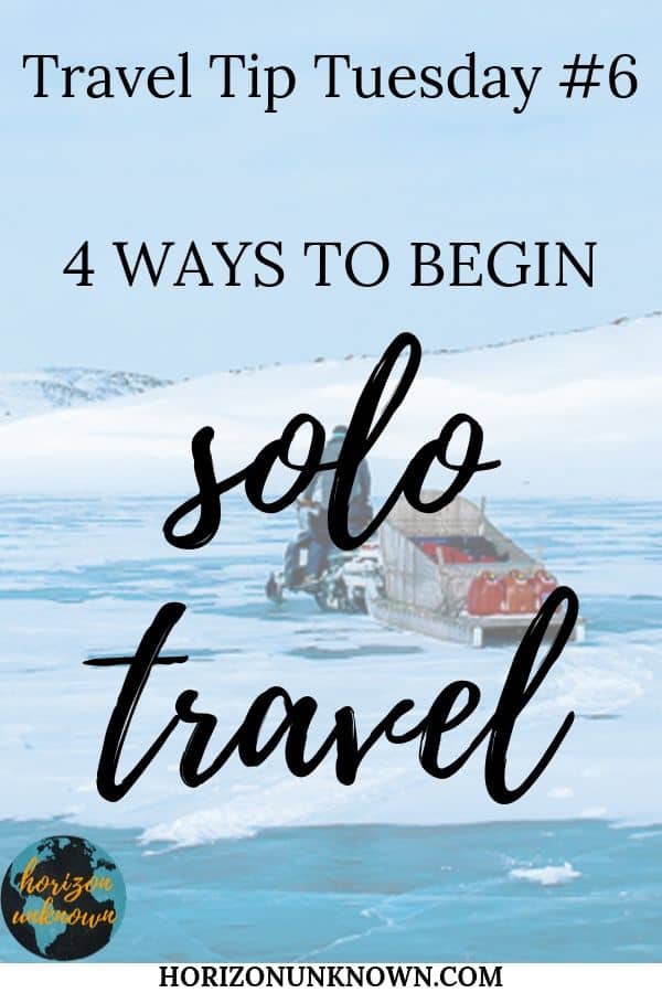 4 solo travel tips