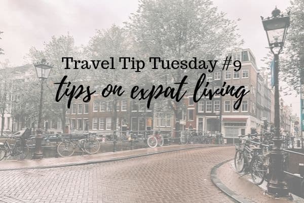 Tips on living and traveling as an expat
