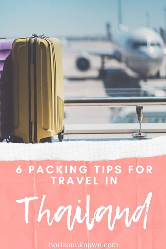 6 packing tips for Thailand travel you need to know 