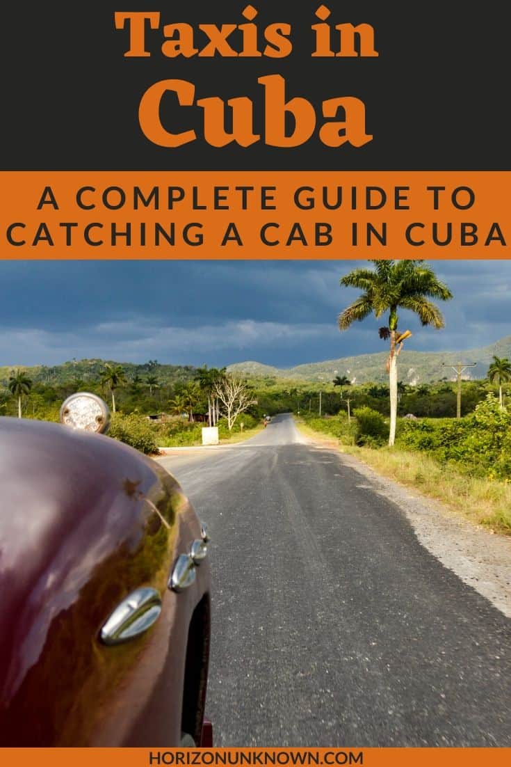 Taxis in Cuba are great to get around on a budget