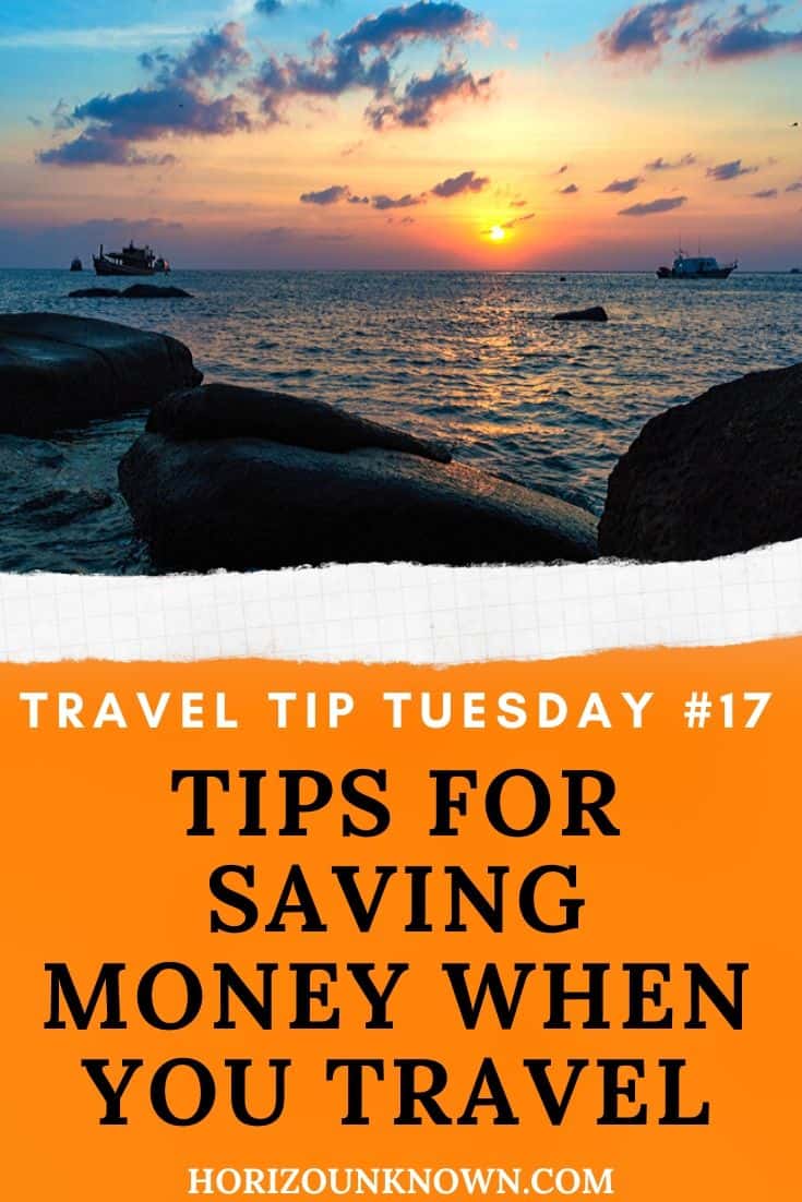 Tips for saving money when traveling