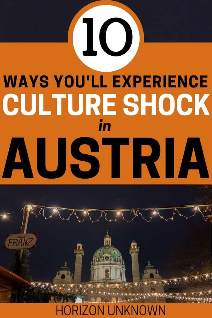Austria Culture Shock when visiting