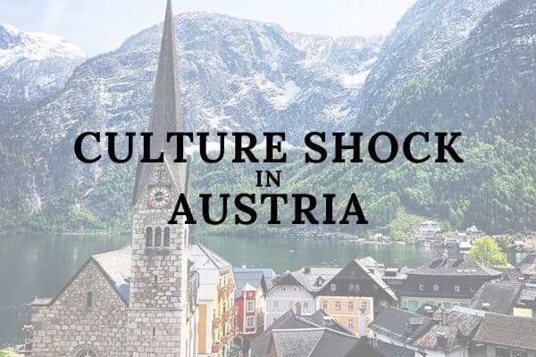 Culture shock in Austria